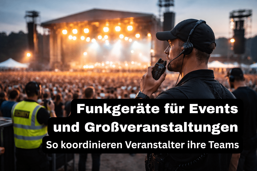 Funkgeräte für Events und Großveranstaltungen